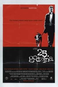 25. godzina/ 25th hour(2002)- obsada, aktorzy | Kinomaniak.pl